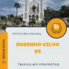 Apostila Técnico em Informática Prefeitura de Engenho Velho RS 2024