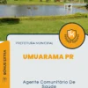 Apostila Agente Comunitário De Saúde Prefeitura de Umuarama PR 2024