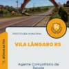 Apostila Agente Comunitário de Saúde Prefeitura de Vila Lângaro RS 2024