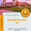 Apostila Agente Comunitário de Saúde Prefeitura de Rosário do Sul RS 2024