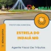Apostila Agente Fiscal De Tributos Prefeitura de Estrela do Indaiá MG 2024