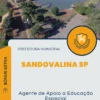 Apostila Agente de Apoio a Educação Especial Prefeitura de Sandovalina SP 2024