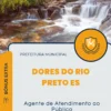 Apostila Agente de Atendimento ao Público Prefeitura de Dores do Rio Preto ES 2024