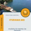 Apostila Analista De Gestão De Pessoas Prefeitura de Iturama MG 2024