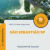 Apostila Assistente Social Prefeitura São Sebastião SP 2024