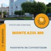 Apostila Assistente de Contabilidade Prefeitura de Monte Azul MG 2024