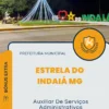 Apostila Auxiliar De Serviços Administrativos Prefeitura de Estrela do Indaiá MG 2024