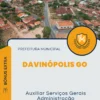 Apostila Auxiliar Serviços Gerais Administração Prefeitura de Davinópolis GO 2024