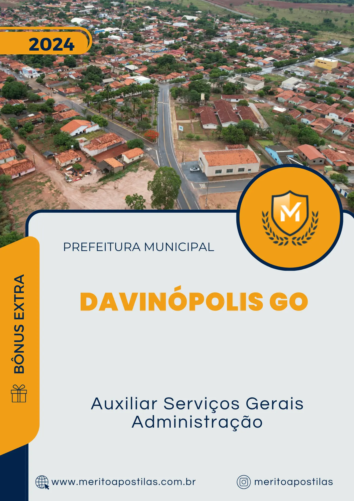 Apostila Auxiliar Serviços Gerais Administração Prefeitura de Davinópolis GO 2024