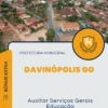Apostila Auxiliar Serviços Gerais Educação Prefeitura de Davinópolis GO 2024