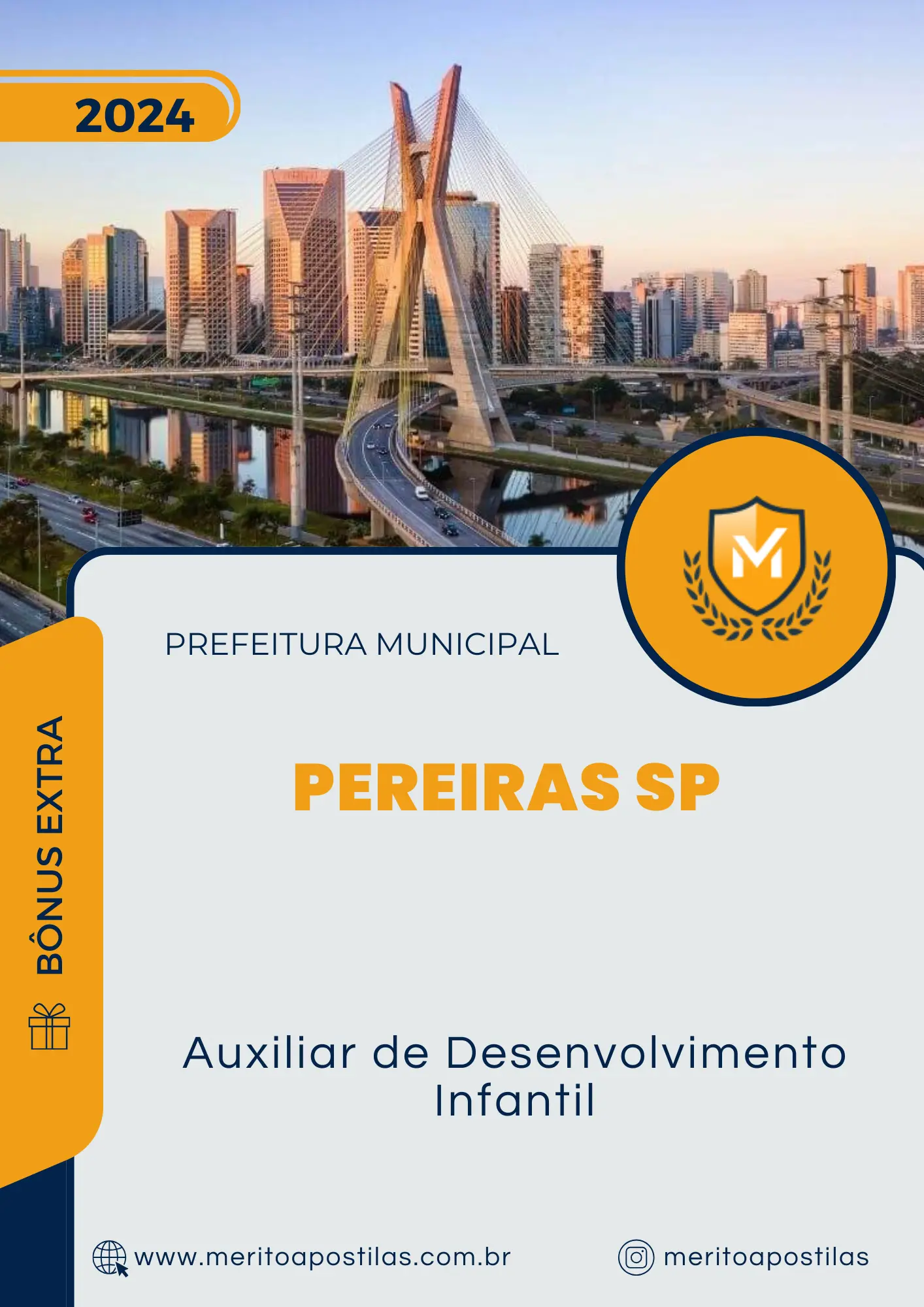 Apostila Auxiliar de Desenvolvimento Infantil Prefeitura de Pereiras SP 2024