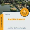 Apostila Auxiliar de Manutenção Câmara de Americana SP 2024
