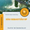 Apostila Auxiliar de Saúde Bucal Prefeitura São Sebastião SP 2024