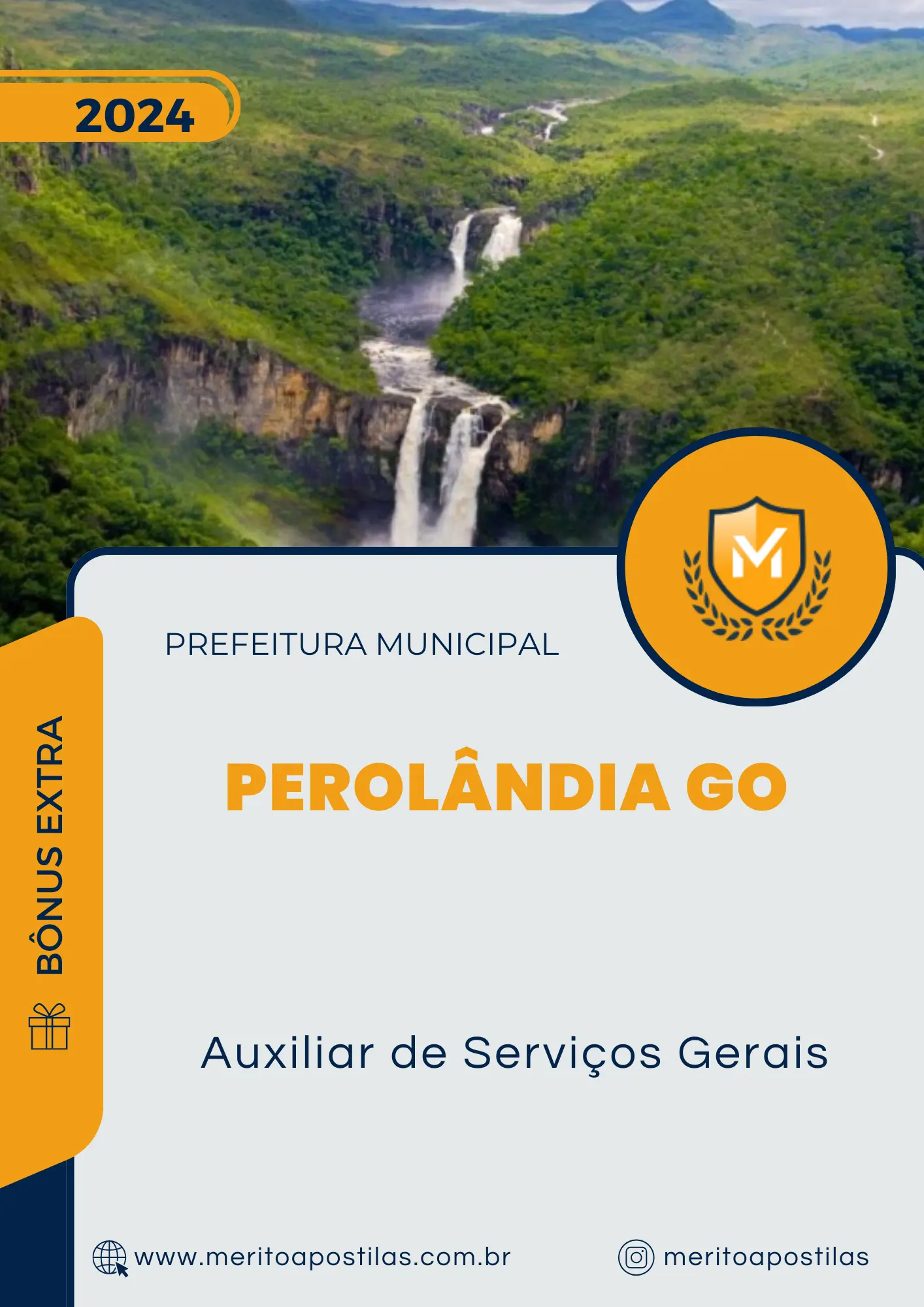 Apostila Auxiliar de Serviços Gerais Prefeitura de Perolândia GO 2024