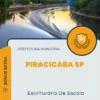 Apostila Escriturário De Escola Prefeitura de Piracicaba SP 2024