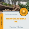 Apostila Fiscal de Tributos Prefeitura de Wenceslau Braz PR 2024