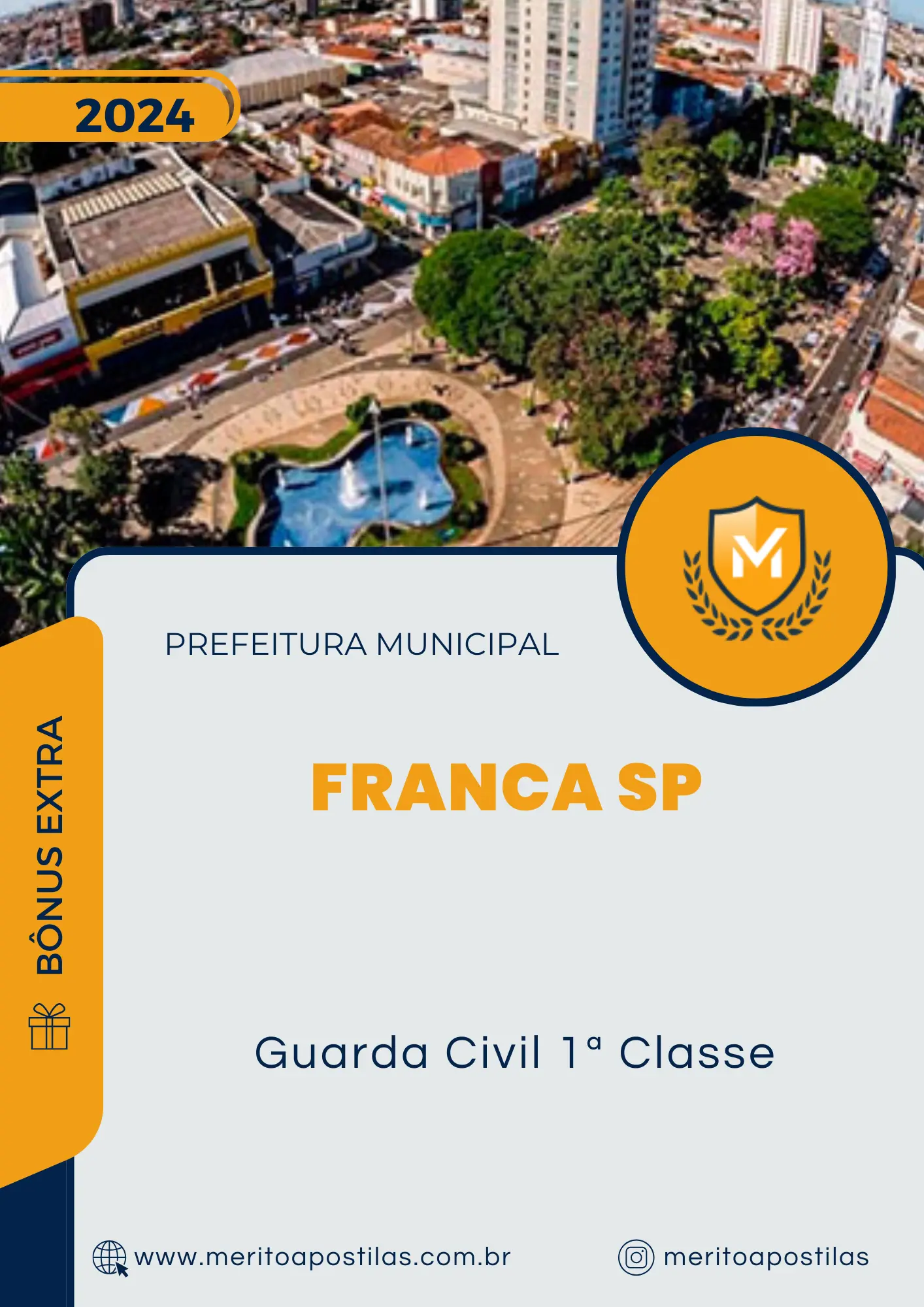 Apostila Guarda Civil 1ª Classe Prefeitura de Franca SP 2024