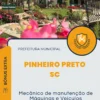 Apostila Mecânico de Manutenção de Máquinas e Veículos Prefeitura de Pinheiro Preto SC 2024