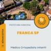 Apostila Médico Ortopedista Infantil Prefeitura de Franca SP 2024