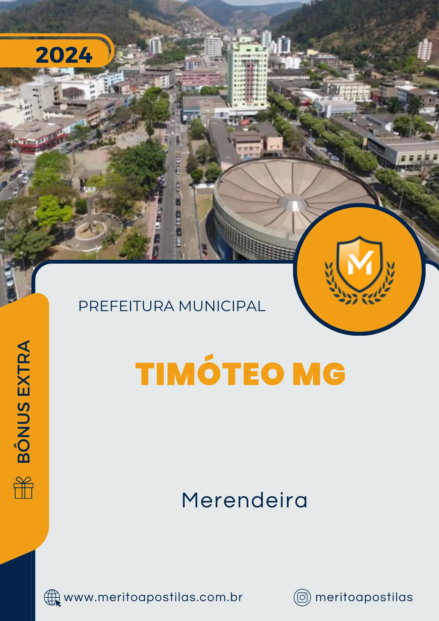 Apostila Merendeira Prefeitura Timóteo MG 2024