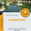 Apostila Monitor de Transporte Escolar Prefeitura de Guarantã SP 2024