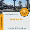 Apostila Motorista de Ambulância Prefeitura de Itapira SP 2024