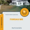 Apostila Nutricionista Prefeitura Funsau MS 2024