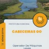 Apostila Operador De Máquinas Leves Prefeitura de Cabeceiras GO 2024