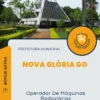 Apostila Operador De Máquinas Rodoviárias Prefeitura de Nova Glória GO 2024