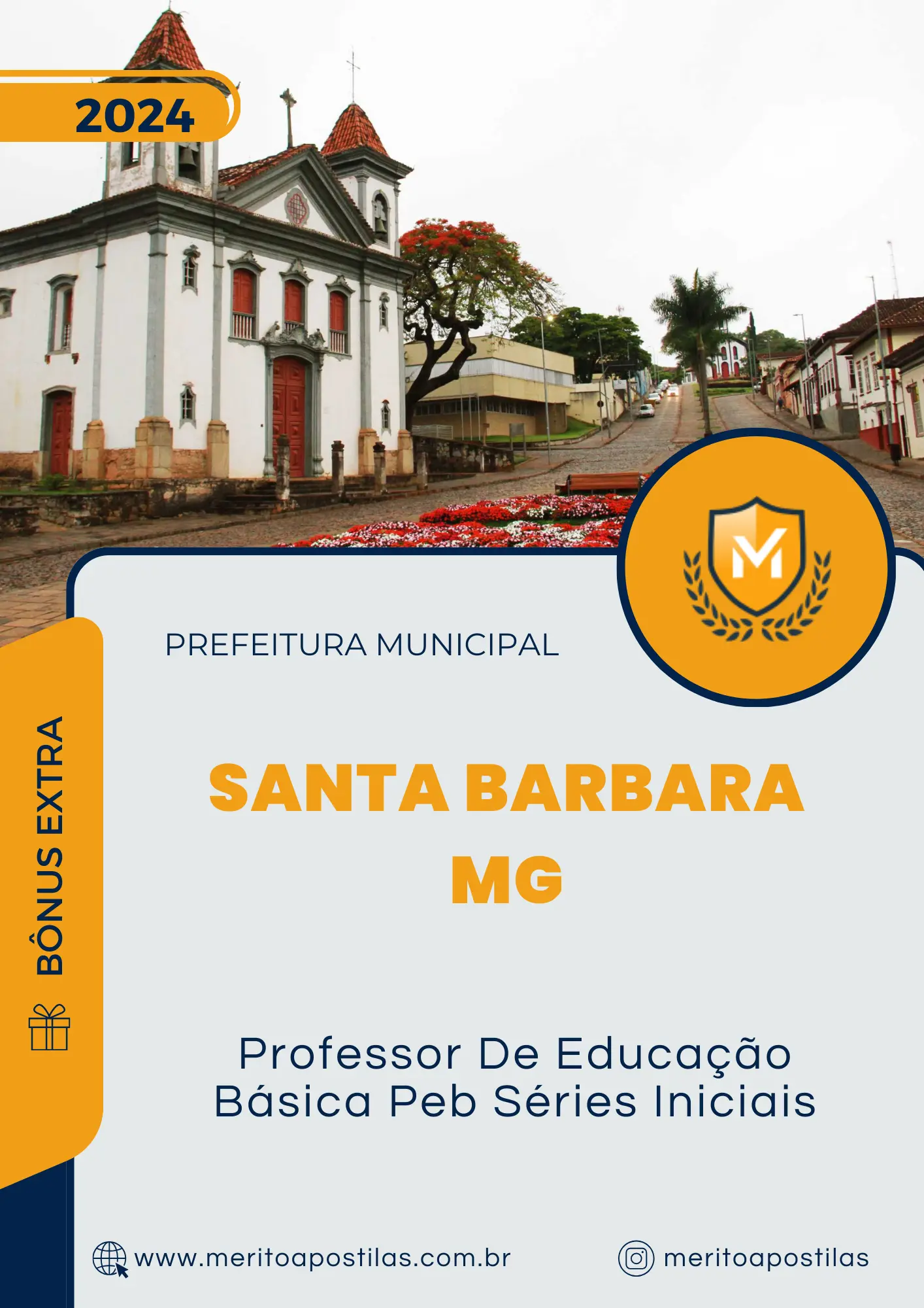 Apostila Professor De Educação Básica Peb Séries Iniciais Prefeitura de Santa Barbara MG 2024