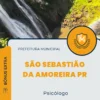 Apostila Psicólogo Prefeitura de São Sebastião da Amoreira PR