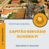 Apostila Secretário Escolar Prefeitura de Capitão Gervásio Oliveira PI 2024