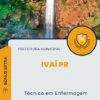 Apostila Técnico em Enfermagem Prefeitura de Ivaí PR 2024
