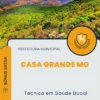 Apostila Técnico em Saúde Bucal Prefeitura de Casa Grande MG 2024