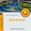 Apostila Vigilante Sanitário Prefeitura Água Boa MT 2024