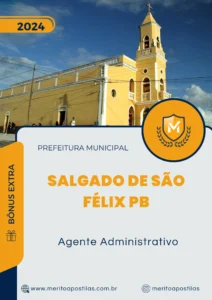 Apostila Agente Administrativo Prefeitura Salgado de São Félix PB 2024