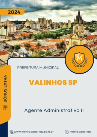 Apostila Agente Administrativo II Prefeitura de Valinhos SP 2024