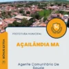 Apostila Agente Comunitário De Saúde Prefeitura de Açailândia MA 2024