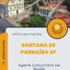 Apostila Agente Comunitário De Saúde Prefeitura de Santana de Parnaíba SP 2024