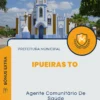 Apostila Agente Comunitário De Saúde Prefeitura Ipueiras TO 2024