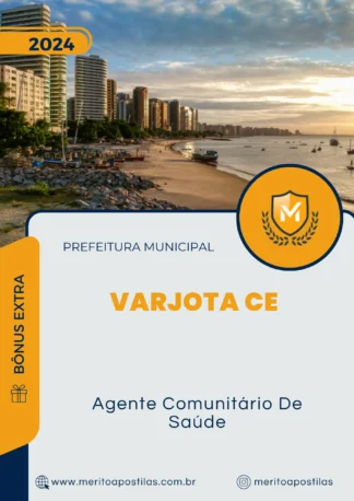 Apostila Agente Comunitário De Saúde Prefeitura de Varjota CE 2024