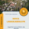 Apostila Agente Comunitário de Saúde Prefeitura de Nova Laranjeiras PR 2024
