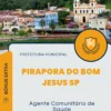 Apostila Agente Comunitário de Saúde Prefeitura de Pirapora do Bom Jesus SP 2024
