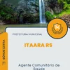 Apostila Agente Comunitário de Saúde Prefeitura de Itaara RS 2024