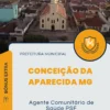 Apostila Agente Comunitário de Saúde PSF Prefeitura de Conceição da Aparecida MG 2024