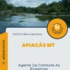Apostila Agente De Combate Às Endemias Prefeitura de Apiacás MT 2024