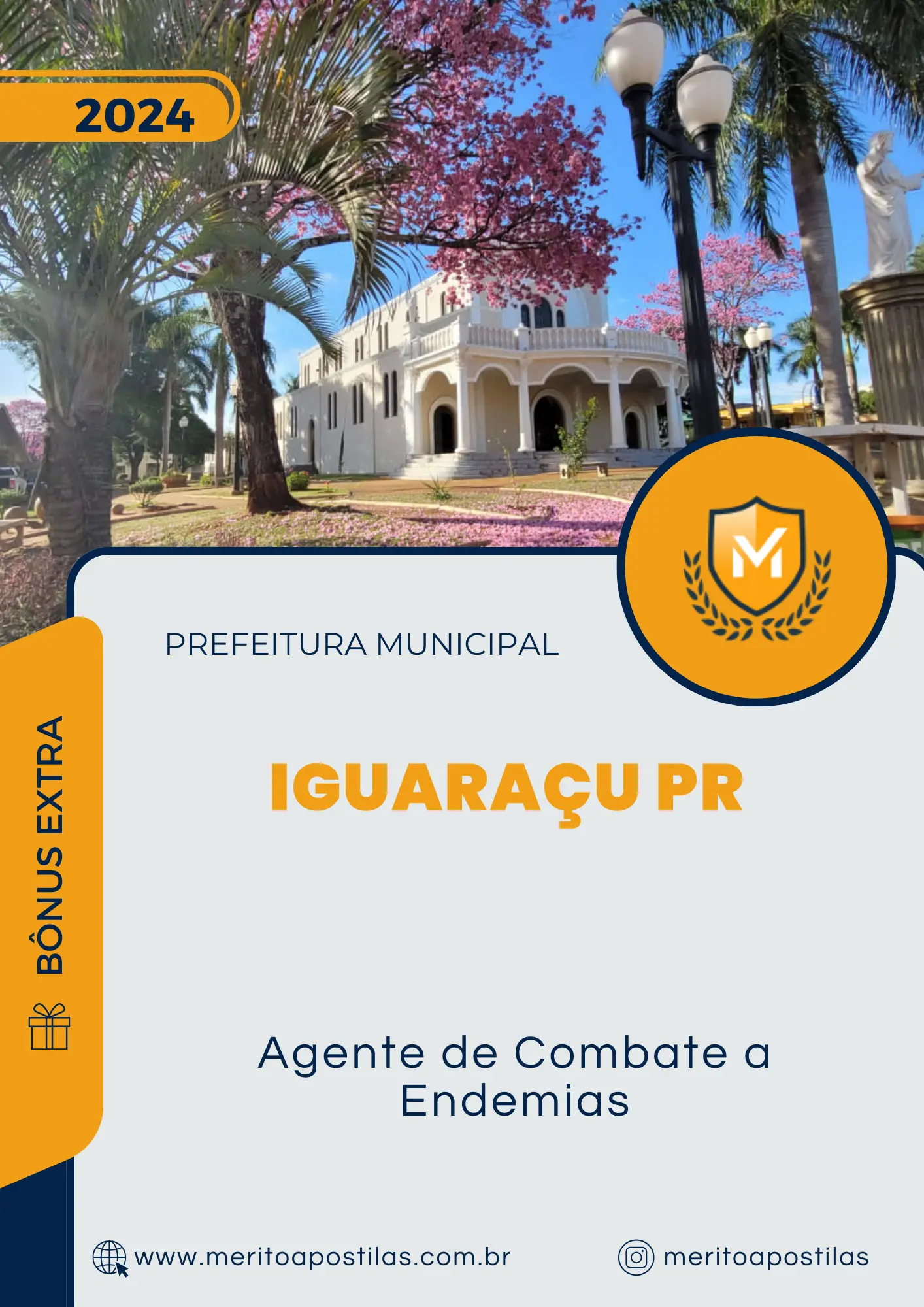Apostila Agente de Combate a Endemias Prefeitura de Iguaraçu PR 2024