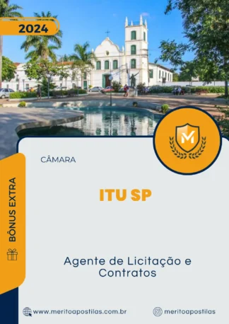 Apostila Agente de Licitação e Contratos Câmara de Itu SP 2024