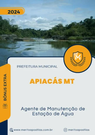 Apostila Agente de Manutenção de Estação de Água Prefeitura de Apiacás MT 2024