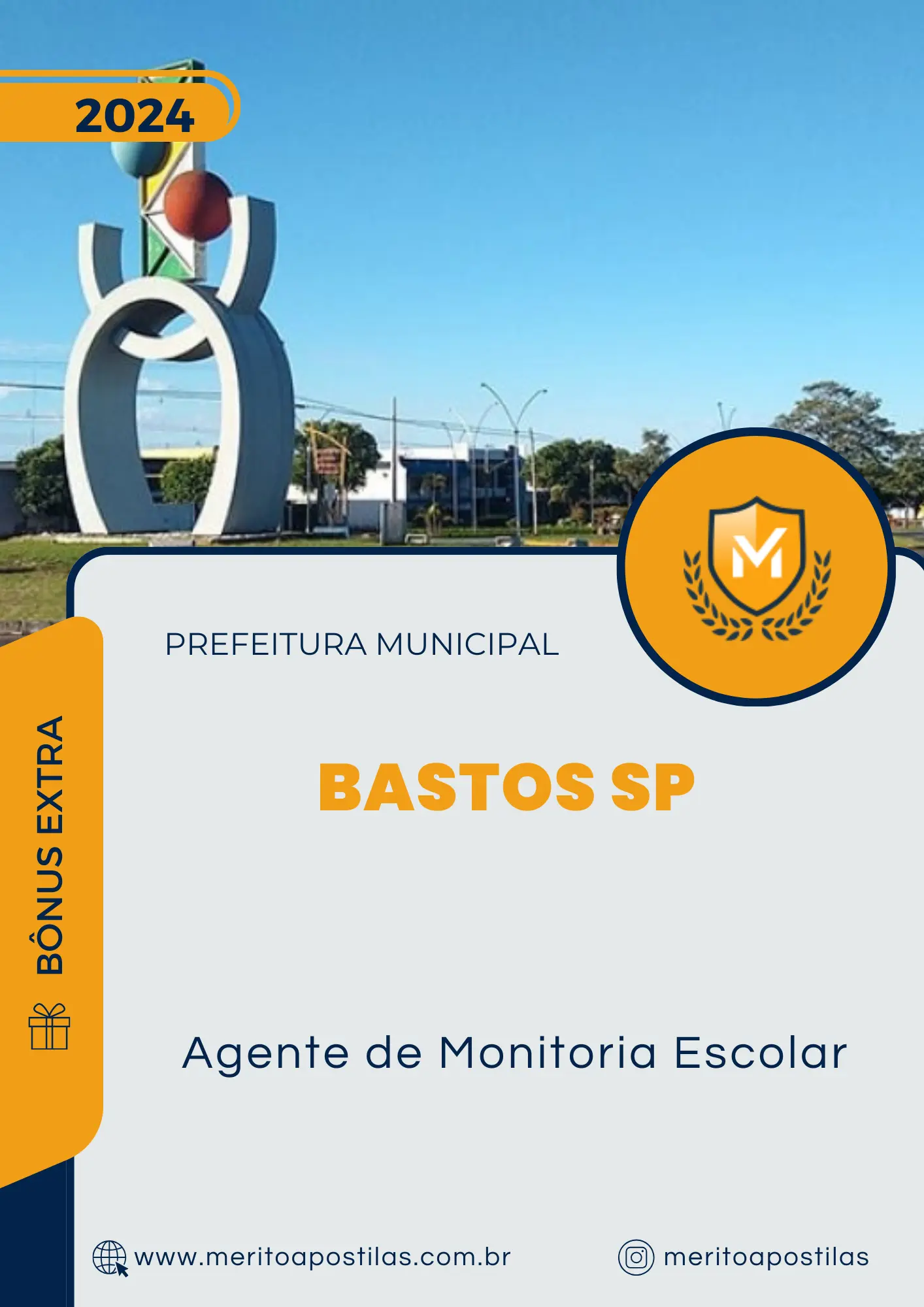 Apostila Agente de Monitoria Escolar Prefeitura de Bastos SP 2024